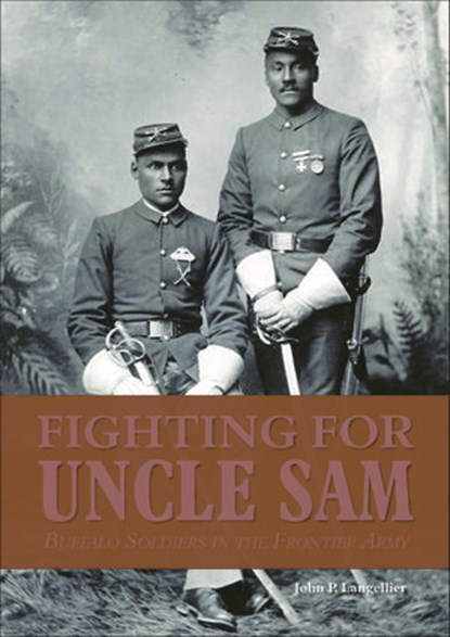Fighting for Uncle Sam, John P. Langellier - Ebook - 9781507300305