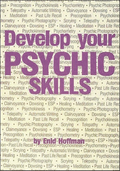 Develop Your Psychic Skills, Enid Hoffman - Ebook - 9781507300404