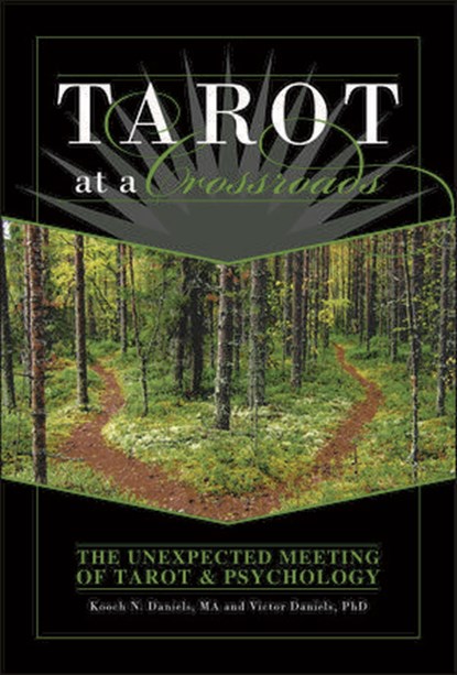 Tarot at a Crossroads, Kooch N. Daniels ; Victor Daniels - Ebook - 9781507300541