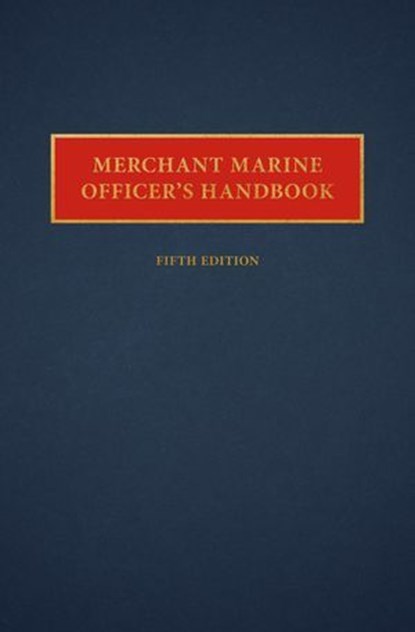 Merchant Marine Officers' Handbook, William A MacEwen - Ebook - 9781507300701