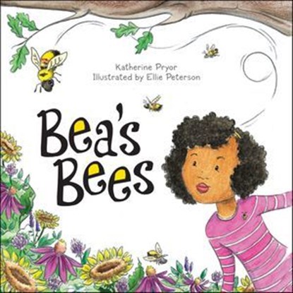 Bea's Bees, Katherine Pryor - Ebook - 9781507300831
