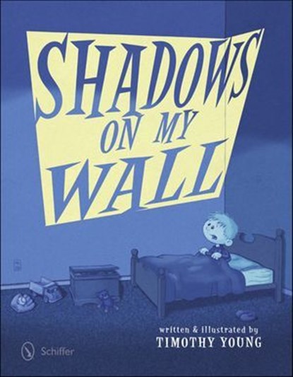 Shadows on My Wall, Timothy Young - Ebook - 9781507301050