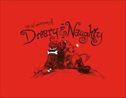 The Misadventures of Dreary & Naughty, John LaFleur - Ebook - 9781507301920