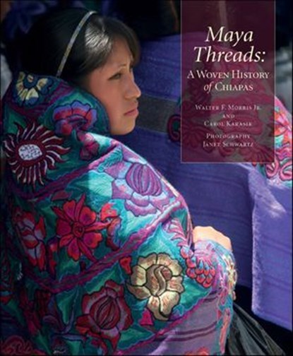 Maya Threads, Walter F. Morris ; Carol Karasik - Ebook - 9781507302453