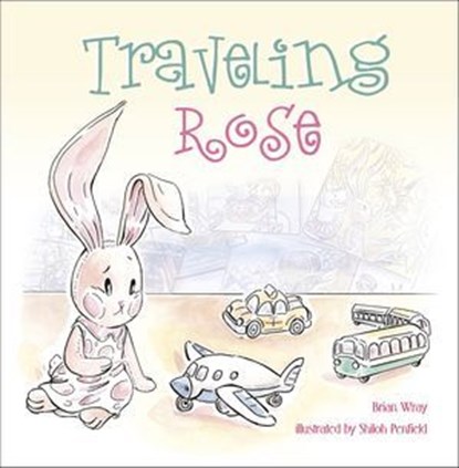Traveling Rose, Brian Wray - Ebook - 9781507302804