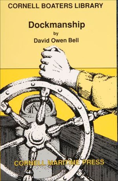 Dockmanship, David Owen Bell - Ebook - 9781507303597