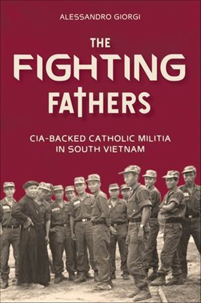 The Fighting Fathers, Alessandro Giorgi - Ebook - 9781507303986