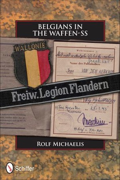 Belgians in the Waffen-SS, Rolf Michaelis - Ebook - 9781507304532