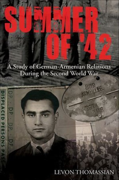 Summer of '42, Levon Thomassian - Ebook - 9781507304549