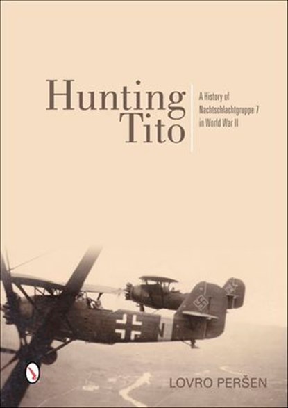 Hunting Tito, Lovro Peršen - Ebook - 9781507304754
