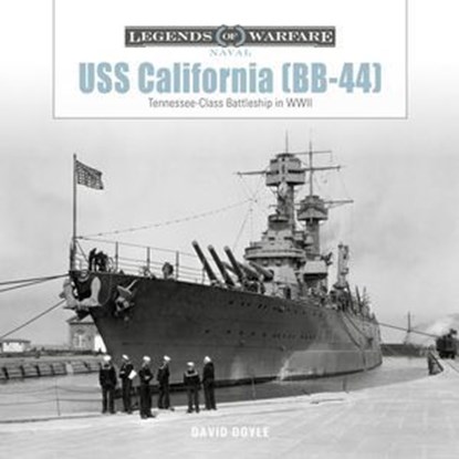 USS California (BB-44), David Doyle - Ebook - 9781507306567