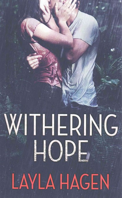 Withering Hope, Layla Hagen - Paperback - 9781507576922