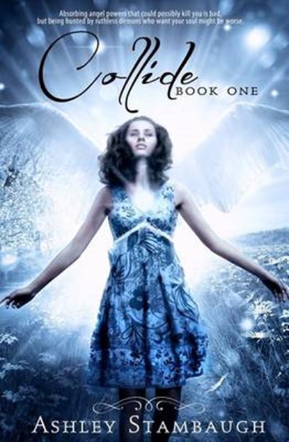 Collide, STAMBAUGH,  Ashley - Paperback - 9781507699782
