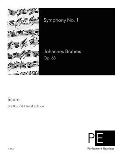 Symphony No. 1, Johannes Brahms - Paperback - 9781507728390