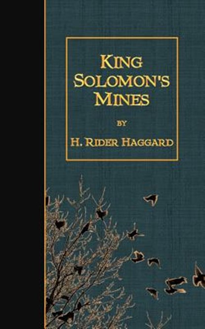 King Solomon's Mines, H. Rider Haggard - Paperback - 9781507871843