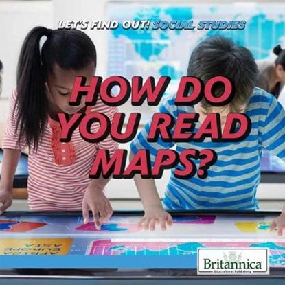 How Do You Read Maps?, WOLNY,  Philip - Paperback - 9781508107200