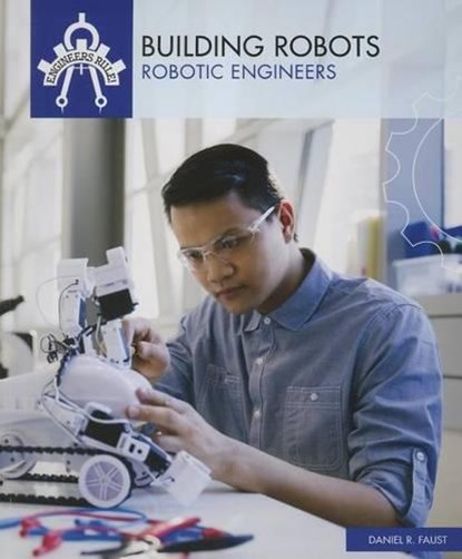 Building Robots, FAUST,  Daniel R. - Paperback - 9781508145400