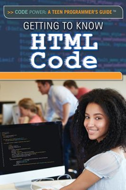 Getting to Know HTML Code, Jeff Pratt - Paperback - 9781508183716