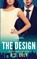The Design, R. S. Grey - Paperback - 9781508481935