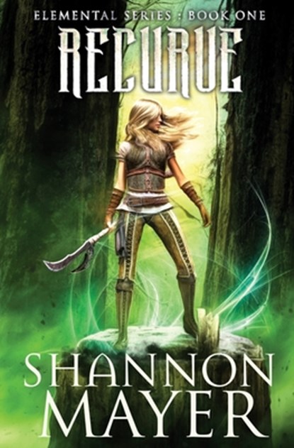 Recurve, Shannon Mayer - Paperback - 9781508533627