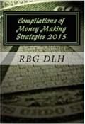 Compilations of Money Making Strategies 2015: Newbie Methods on How to Make Money Online; Why Seo is Dead? | Rbg Dlh | 