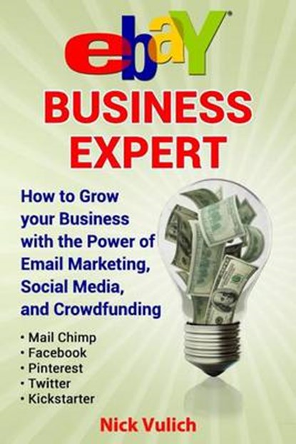Ebay Business Expert, VULICH,  Nick - Paperback - 9781508644552