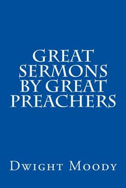 Great Sermons by Great Preachers, Jonathan Edwards - Paperback - 9781508805182
