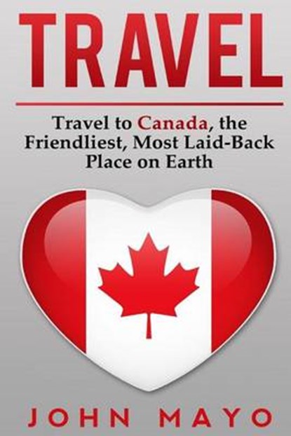 Travel, MAYO,  John - Paperback - 9781508811374