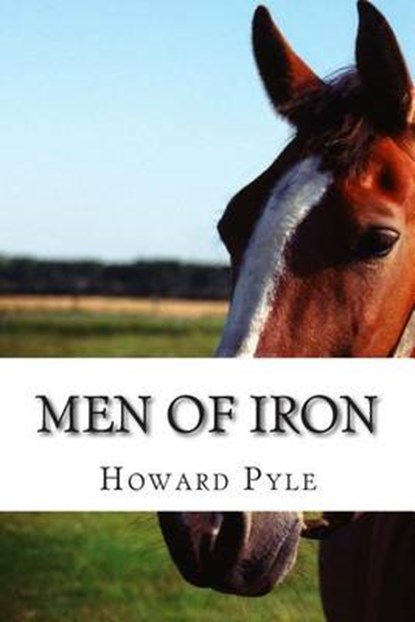 Men of Iron, PYLE,  Howard - Paperback - 9781508819417
