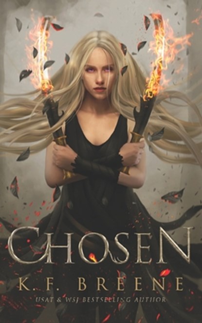 Chosen (Warrior Chronicles #1), K. F. Breene - Paperback - 9781508923022