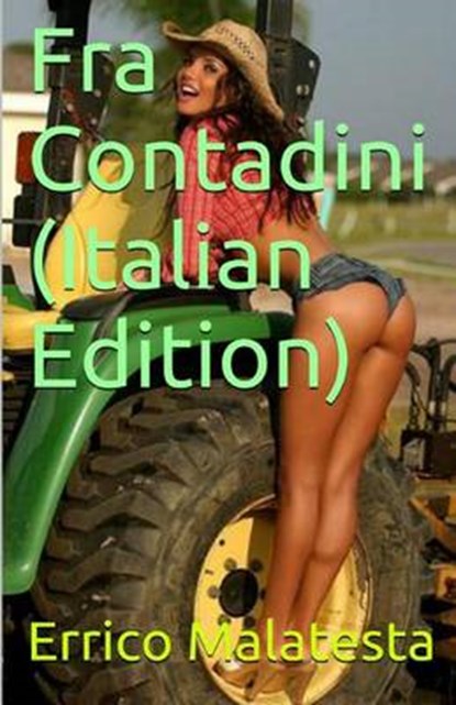 Fra Contadini, MALATESTA,  Errico - Paperback - 9781508962069