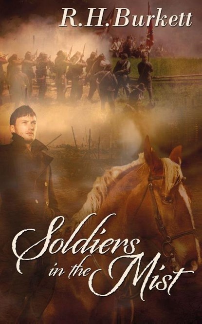 Soldiers In The Mist, R H Burkett - Paperback - 9781509207756