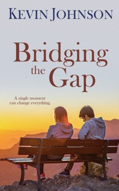 Bridging the Gap, Kevin Johnson - Paperback - 9781509233854