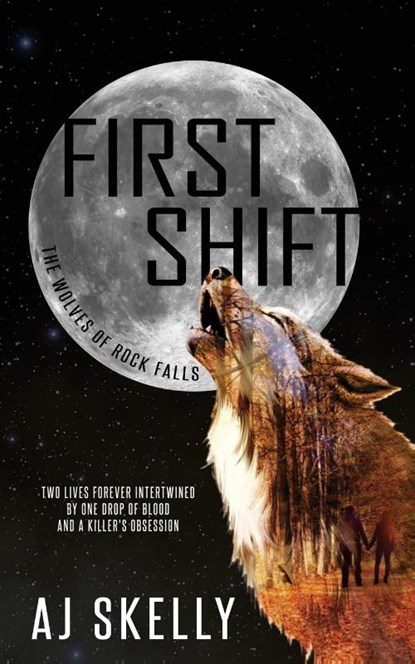 First Shift, Aj Skelly - Paperback - 9781509234974