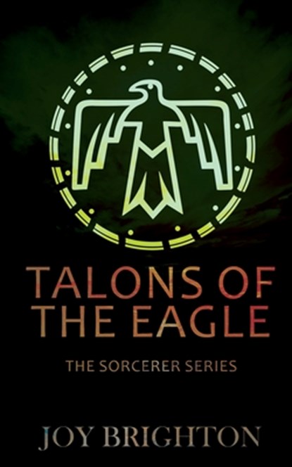 Talons of the Eagle, Joy Brighton - Paperback - 9781509237364
