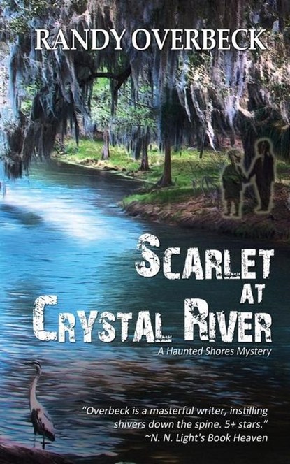 Scarlet at Crystal River, Randy Overbeck - Paperback - 9781509237876