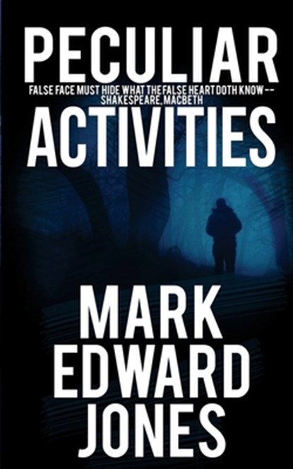 Peculiar Activities, Mark Edward Jones - Paperback - 9781509238170
