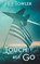 Touch and Go, Ej Towler - Paperback - 9781509247622