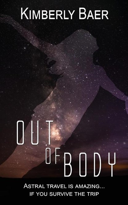 Out of Body, Kimberly Baer - Paperback - 9781509253074