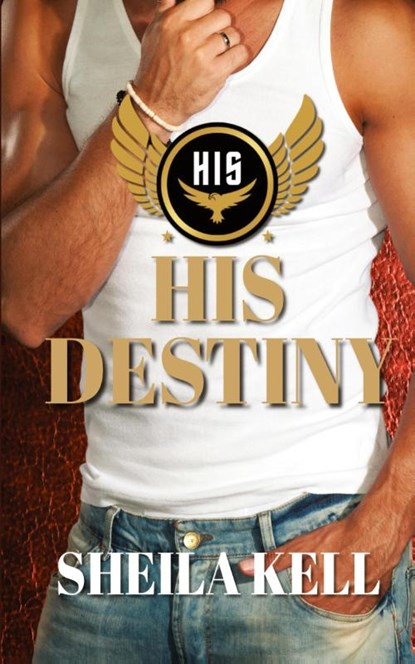 His Destiny, Sheila Kell - Paperback - 9781509258475