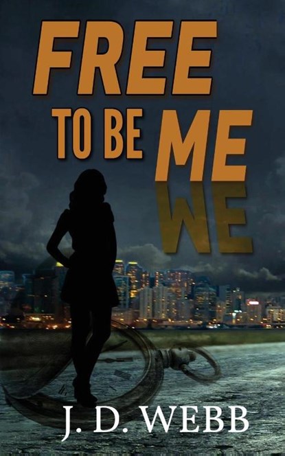 Free to Be Me, J. D. Webb - Paperback - 9781509261857
