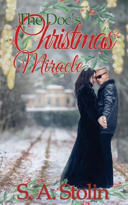 The Doc's Christmas Miracle, S. A. Stolin - Paperback - 9781509262816