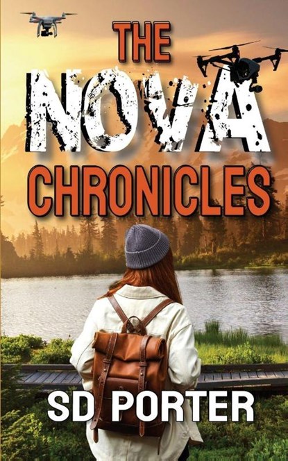 The Nova Chronicles, Sd Porter - Paperback - 9781509264834