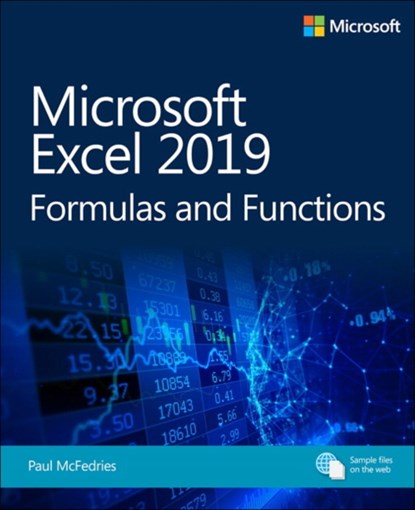 Microsoft Excel 2019 Formulas and Functions, Paul McFedries - Paperback - 9781509306190