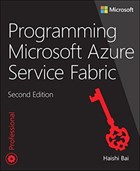 Programming Microsoft Azure Service Fabric | Haishi Bai | 