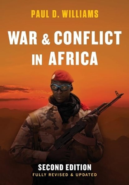 War and Conflict in Africa, Paul D. (George Washington University) Williams - Paperback - 9781509509058