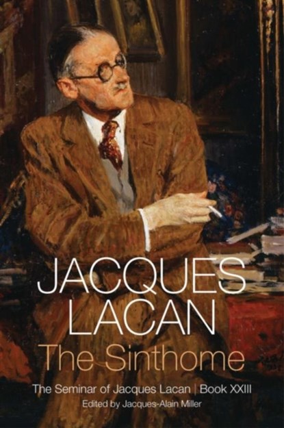 The Sinthome, Jacques Lacan - Gebonden - 9781509510009