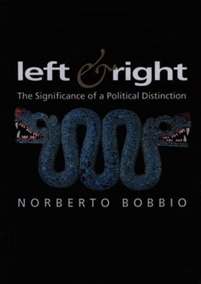 Left and Right, Norberto Bobbio - Ebook - 9781509514120