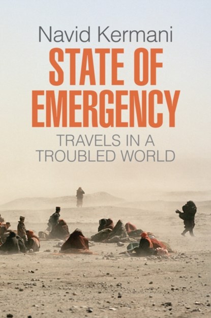 State of Emergency, Navid Kermani - Gebonden - 9781509514700