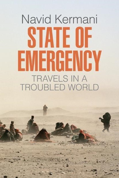 State of Emergency, Navid Kermani - Paperback - 9781509514717